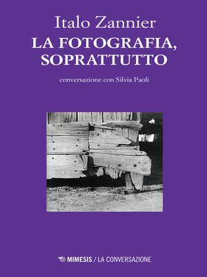 cover image of La fotografia, soprattutto
